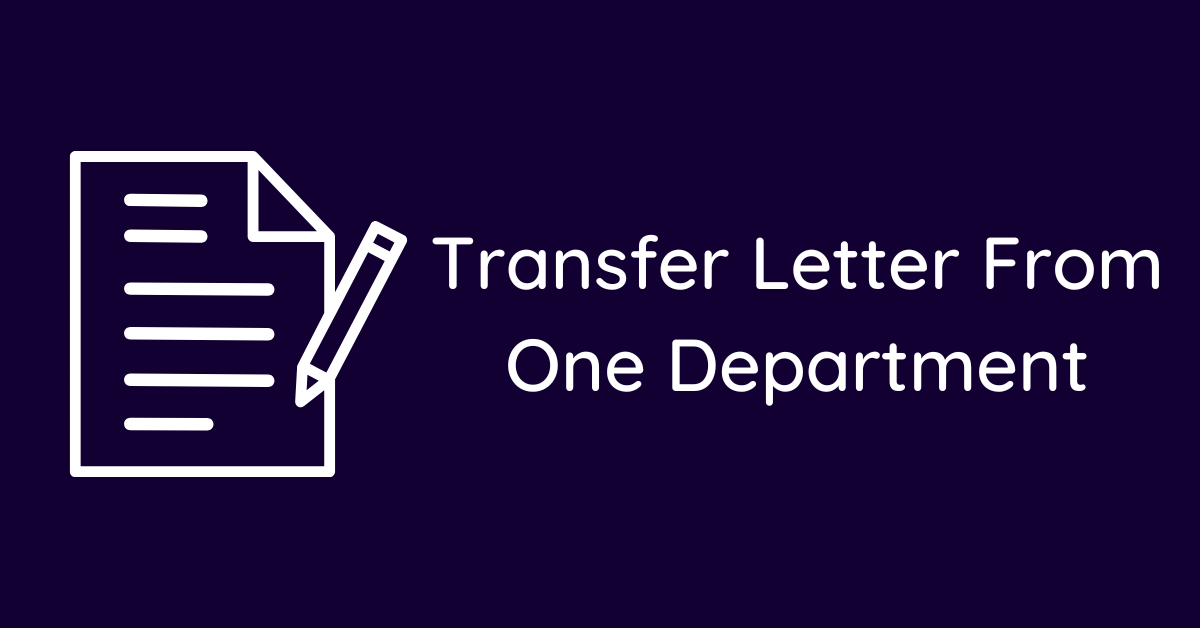 Transfer Letter From One Department