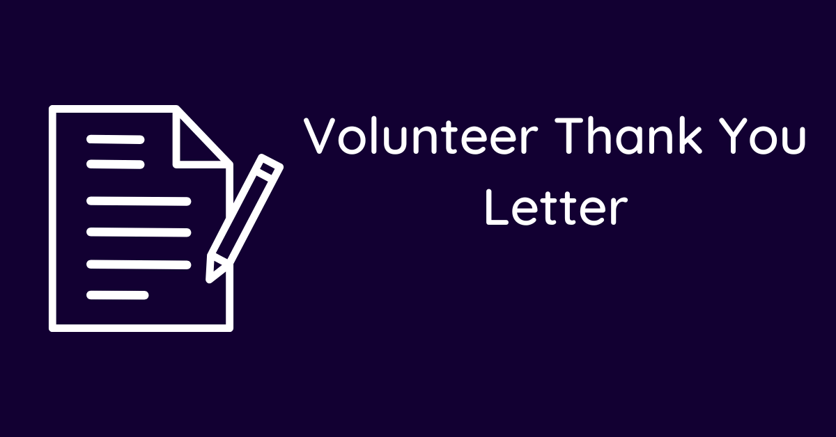 Volunteer Thank You Letter