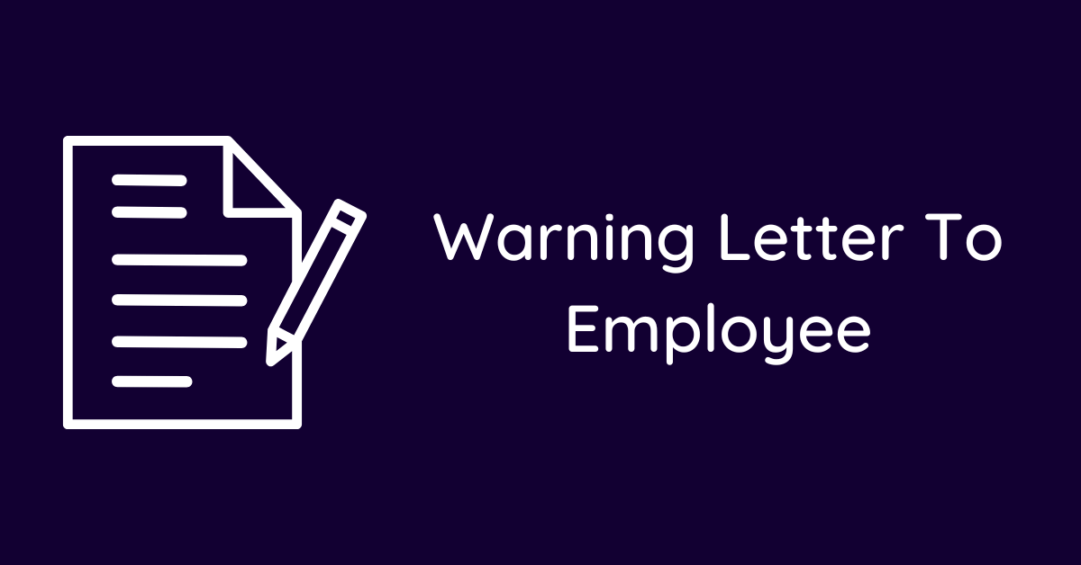 Warning Letter To Employee