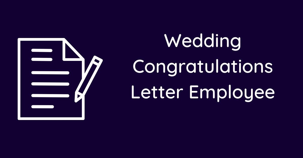 Wedding Congratulations Letter Employee