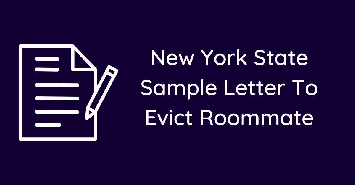 New York State Sample Letter To Evict Roommate