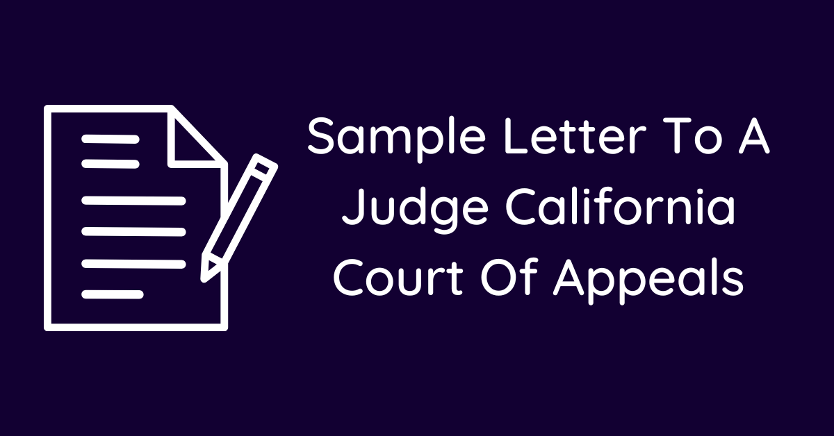 Sample Letter To A Judge California Court Of Appeals