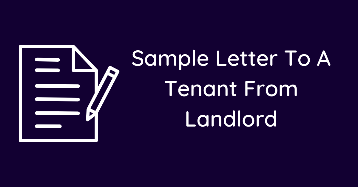 Sample Letter To A Tenant From Landlord