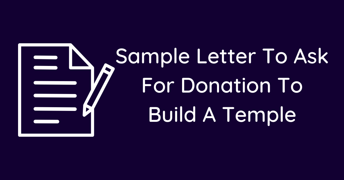 Sample Letter To Ask For Donation To Build A Temple