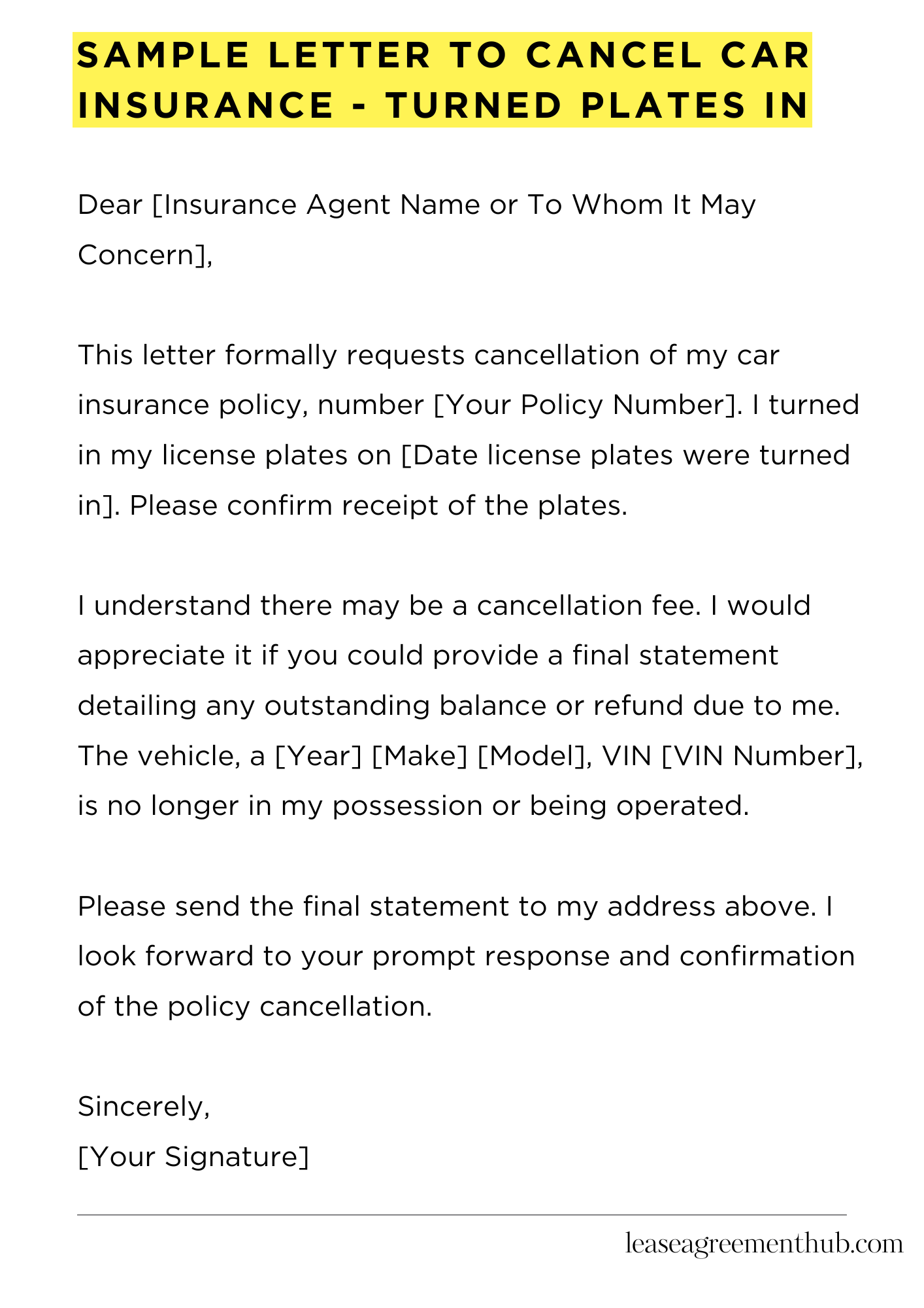 Sample Letter To Cancel Car Insurance - Turned Plates In