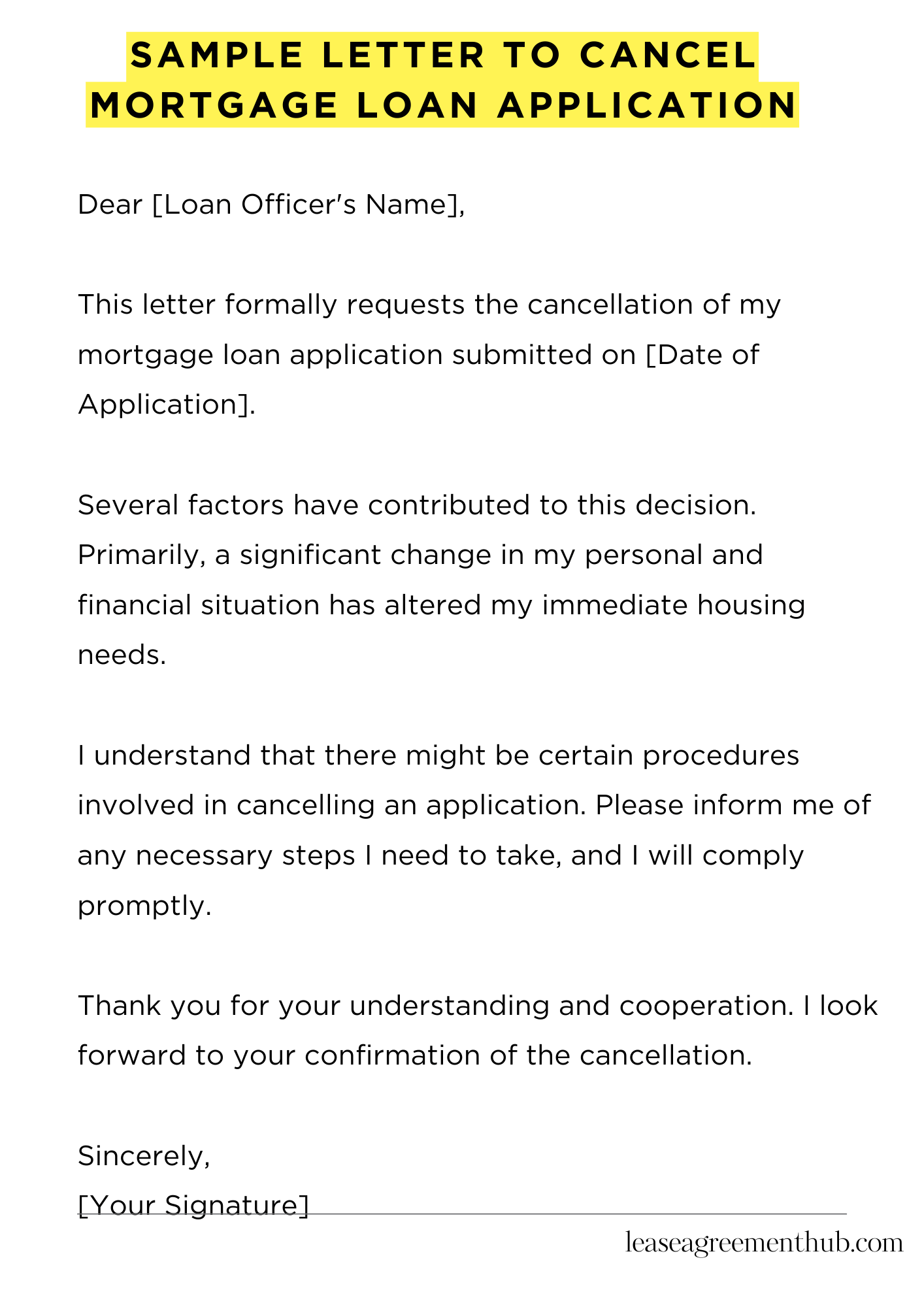 Sample Letter To Cancel Mortgage Loan Application
