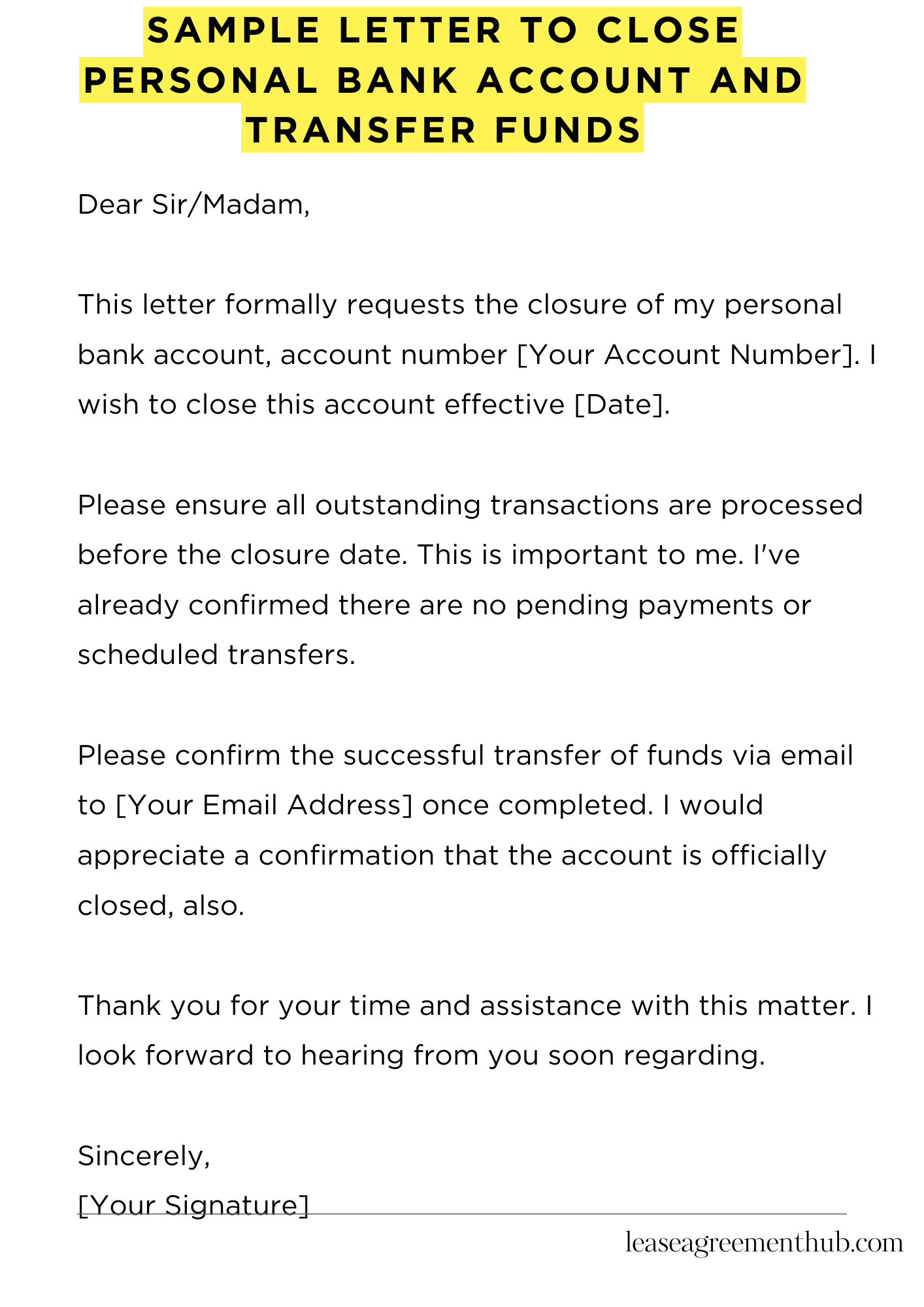 Sample Letter To Close Personal Bank Account And Transfer Funds