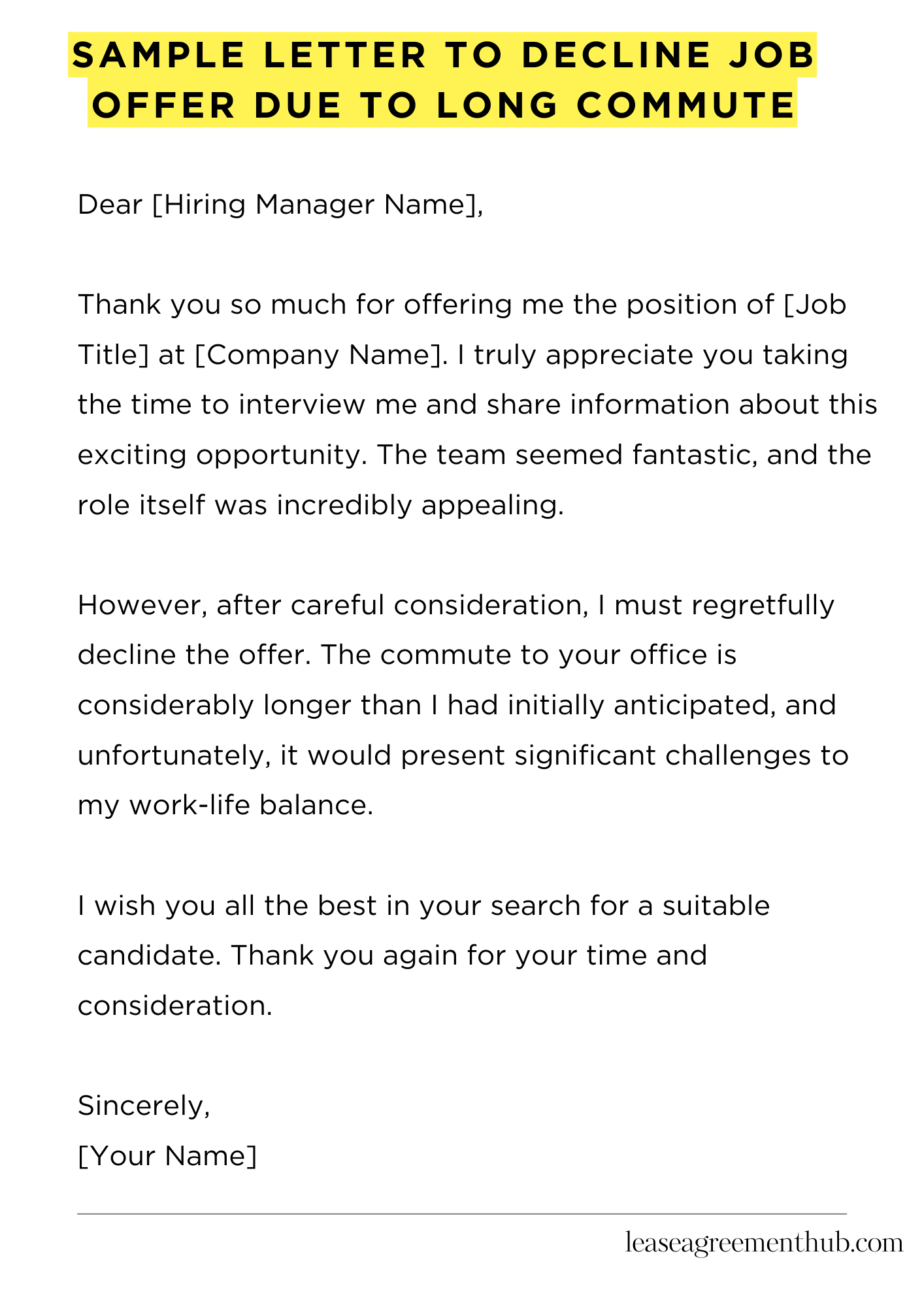 Sample Letter To Decline Job Offer Due To Long Commute