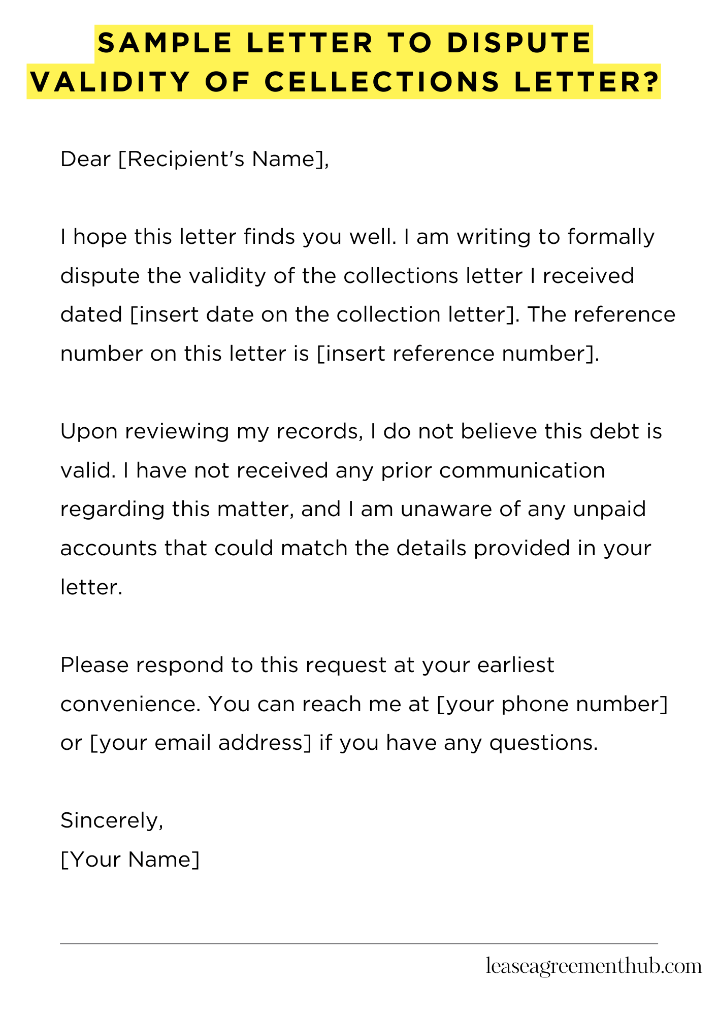 Sample Letter To Dispute Validity Of Cellections Letter?