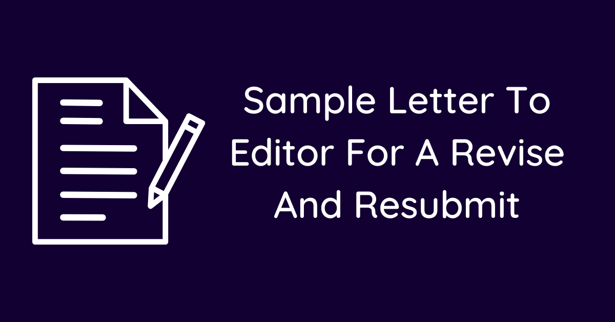 Sample Letter To Editor For A Revise And Resubmit