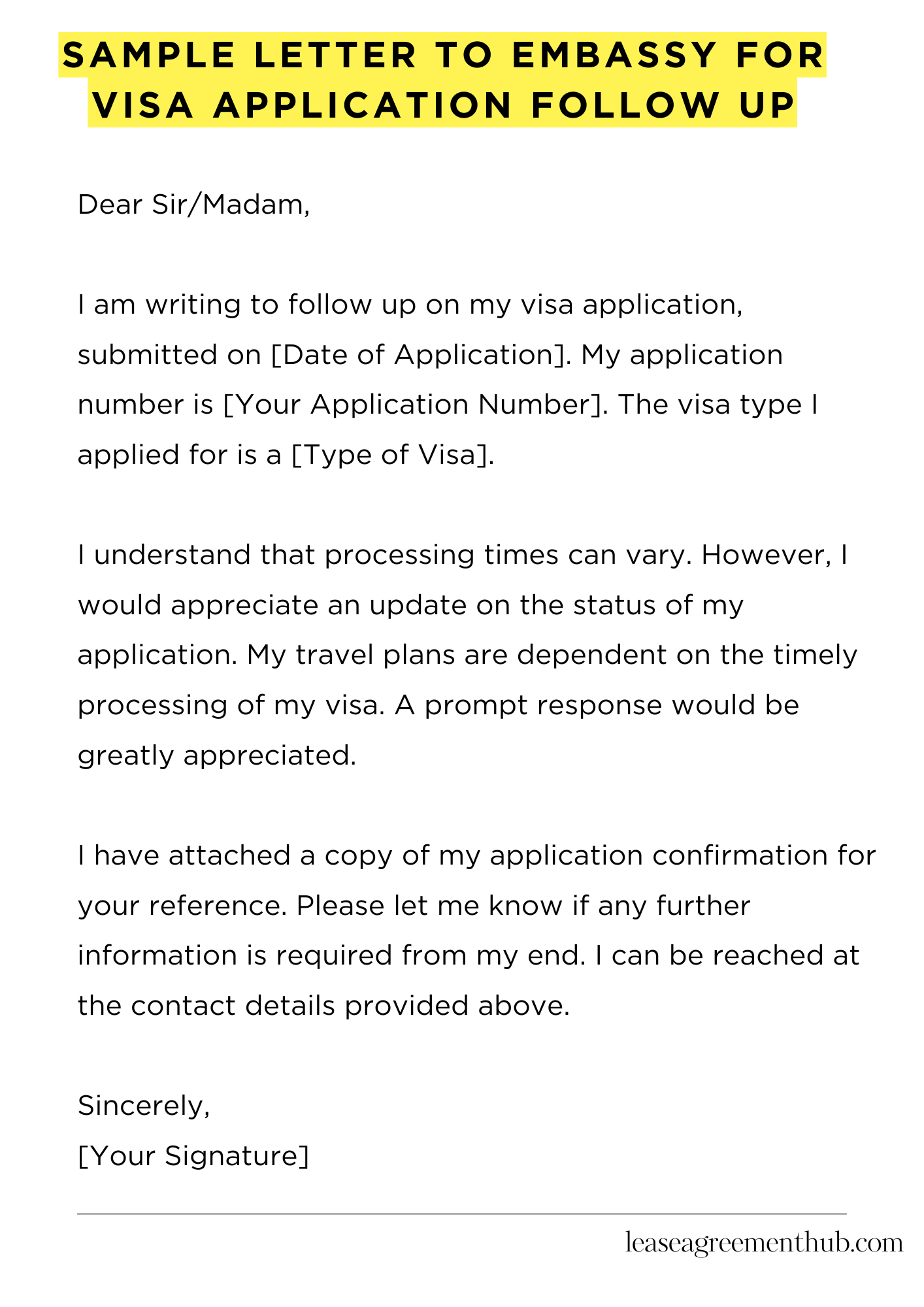Sample Letter To Embassy For Visa Application Follow Up