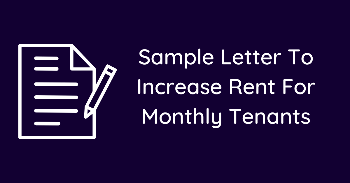 Sample Letter To Increase Rent For Monthly Tenants