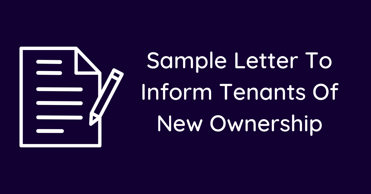 Sample Letter To Inform Tenants Of New Ownership