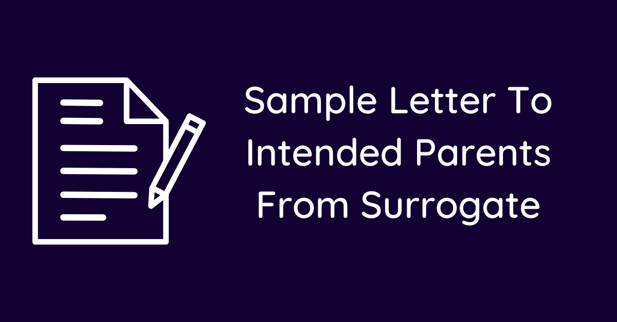 Sample Letter To Intended Parents From Surrogate