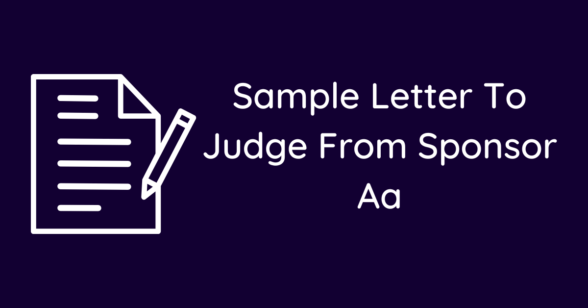 Sample Letter To Judge From Sponsor Aa