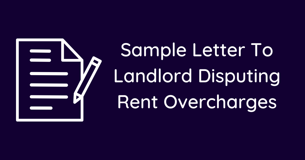 Sample Letter To Landlord Disputing Rent Overcharges