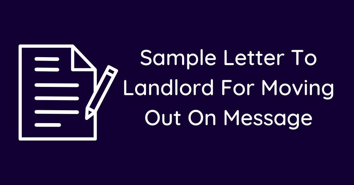 Sample Letter To Landlord For Moving Out On Message