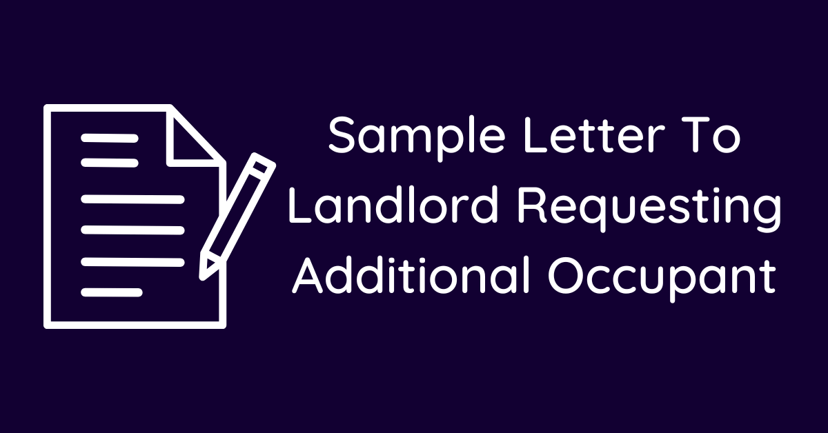 Sample Letter To Landlord Requesting Additional Occupant