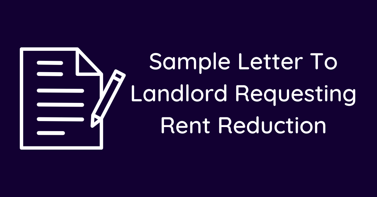 Sample Letter To Landlord Requesting Rent Reduction