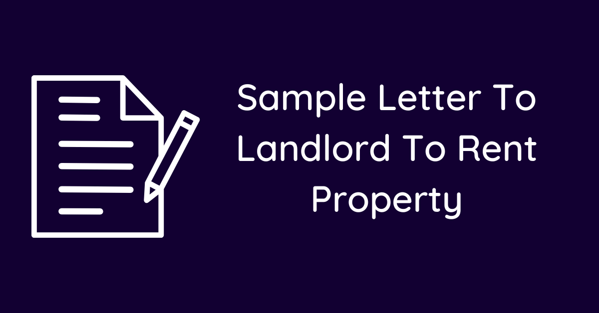 Sample Letter To Landlord To Rent Property