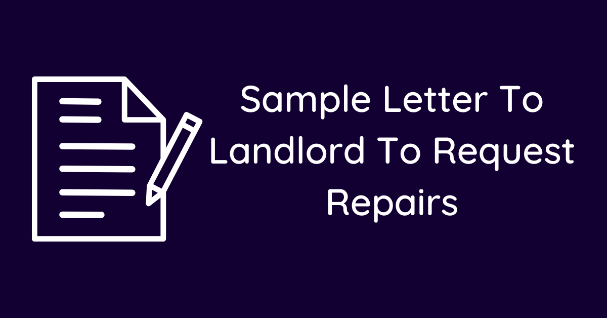 Sample Letter To Landlord To Request Repairs