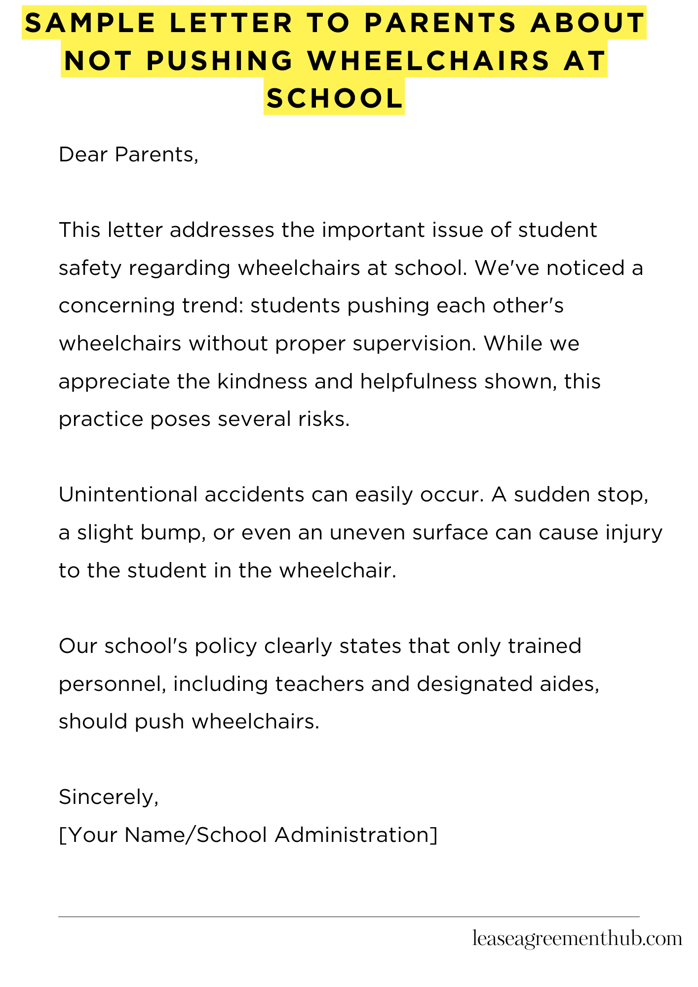 Sample Letter To Parents About Not Pushing Wheelchairs At School