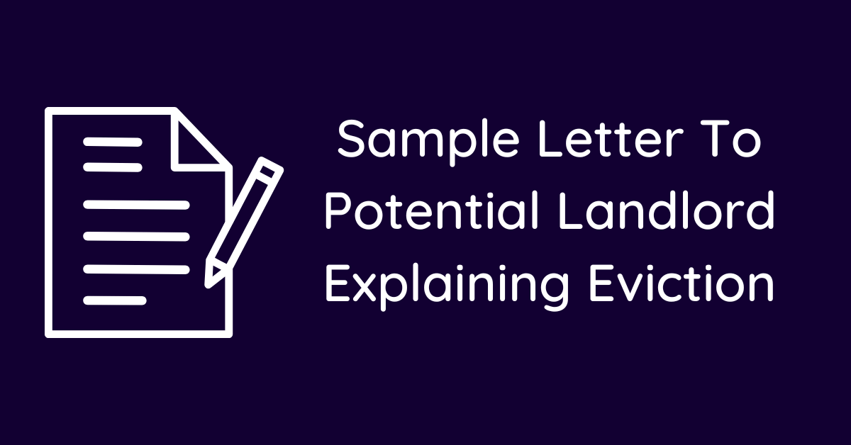 Sample Letter To Potential Landlord Explaining Eviction