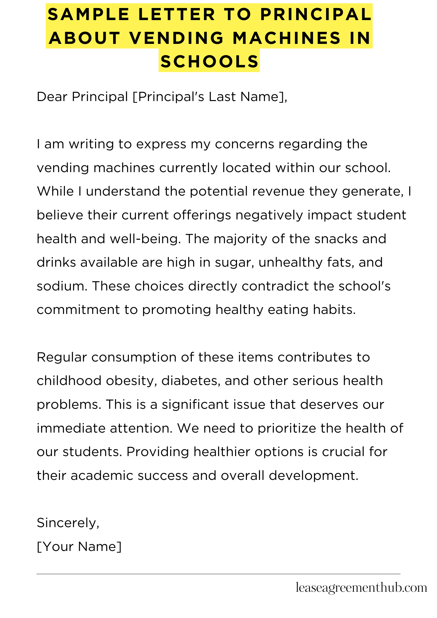 Sample Letter To Principal About Vending Machines In Schools