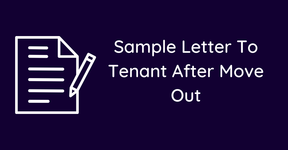 Sample Letter To Tenant After Move Out