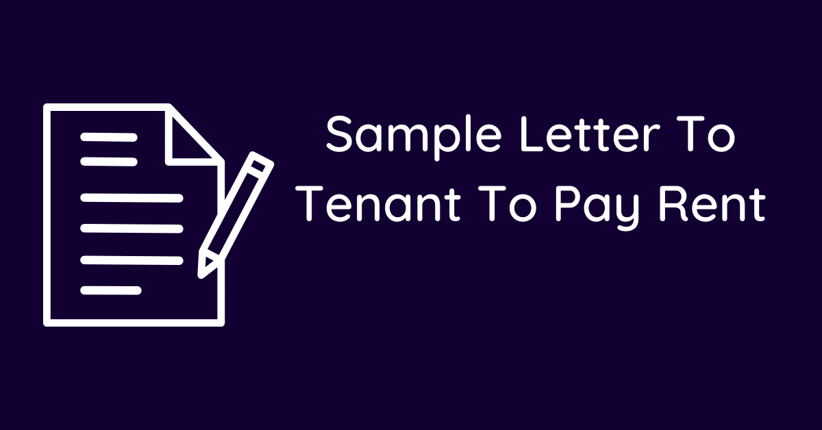 Sample Letter To Tenant To Pay Rent