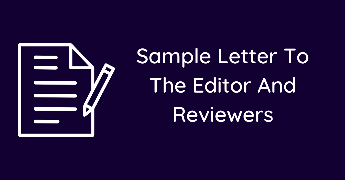 Sample Letter To The Editor And Reviewers