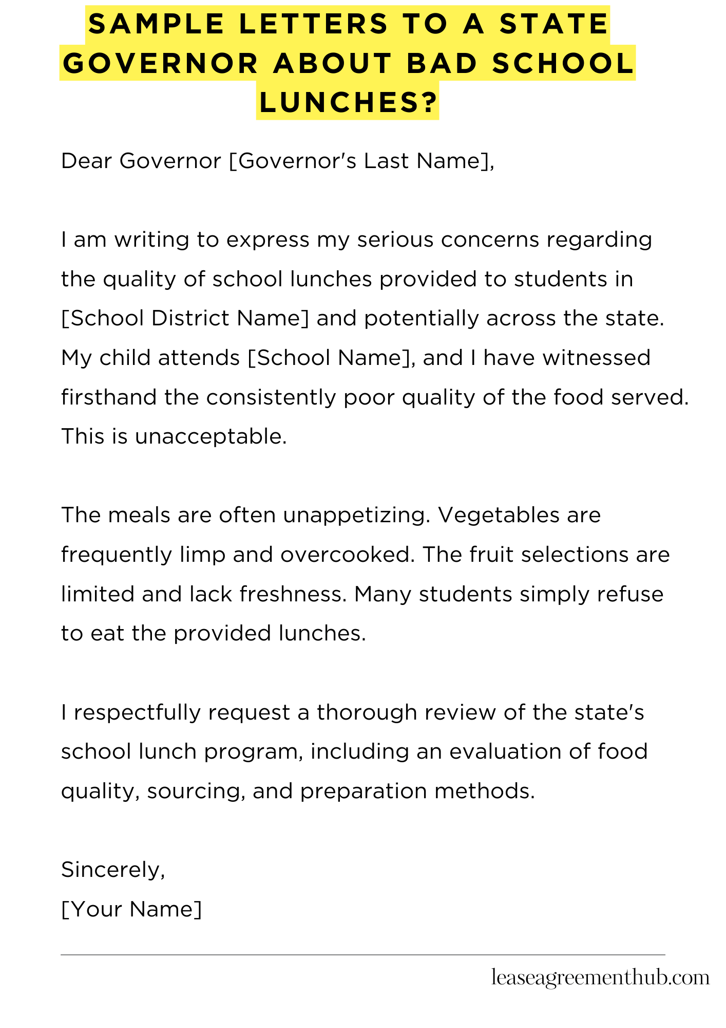 Sample Letters To A State Governor About Bad School Lunches?