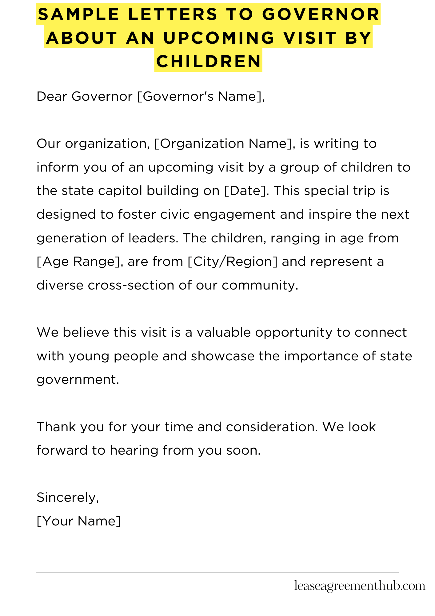 Sample Letters To Governor About An Upcoming Visit By Children