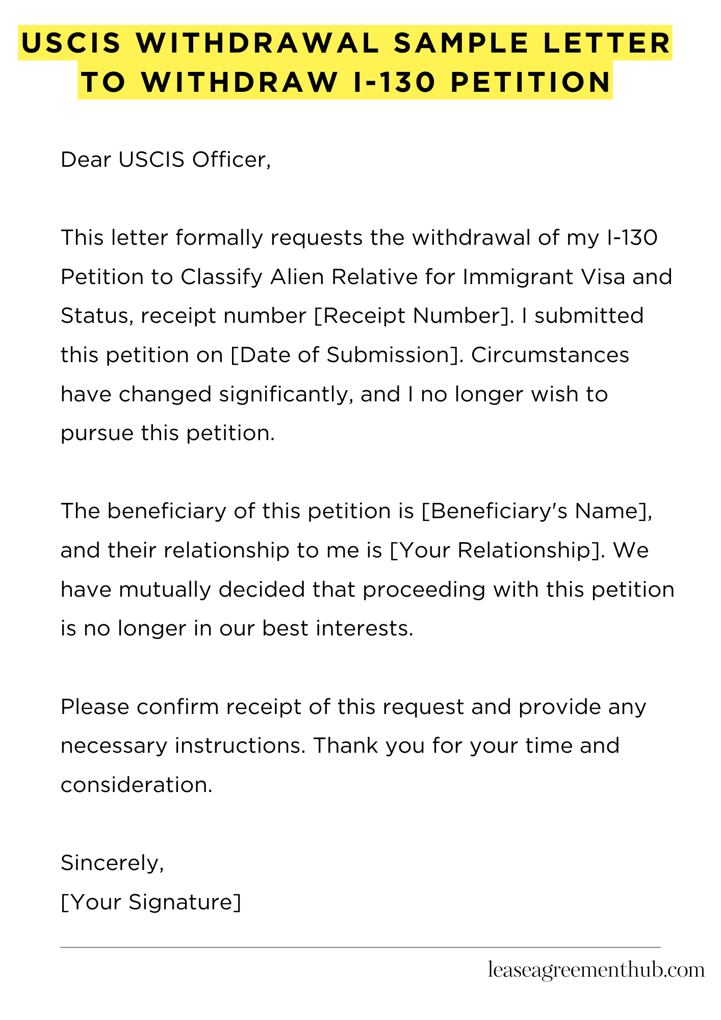 Uscis Withdrawal Sample Letter To Withdraw I-130 Petition