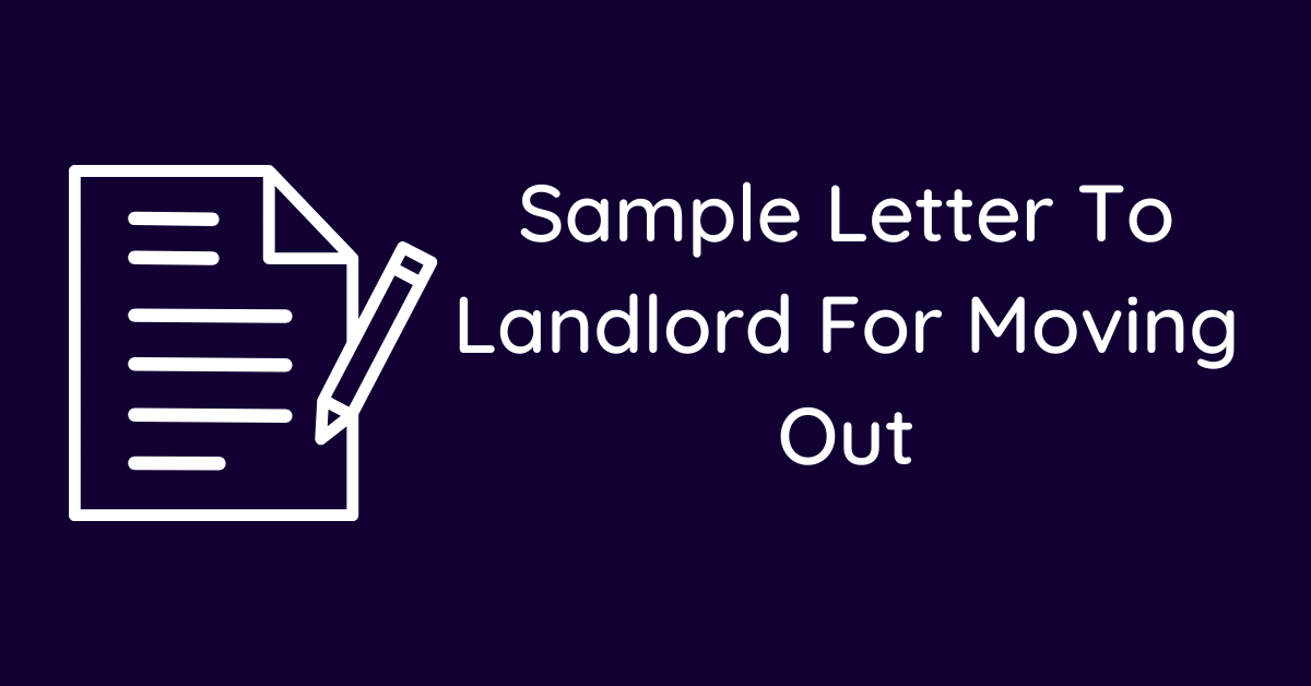 Sample Letter To Landlord For Moving Out