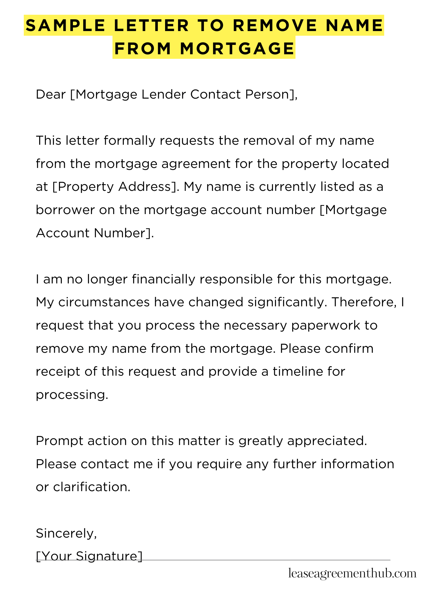 Sample Letter To Remove Name From Mortgage