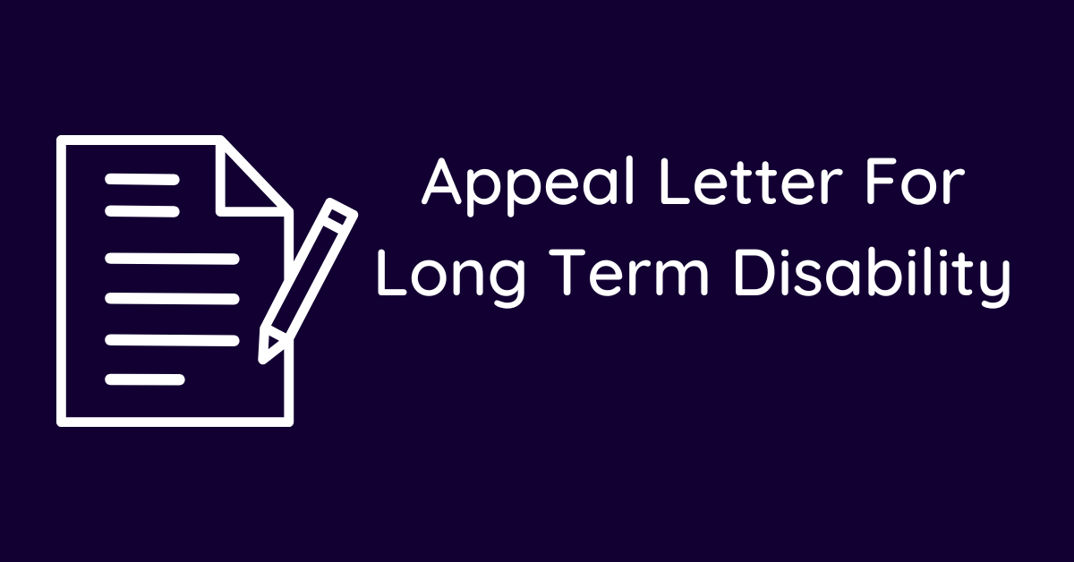 Appeal Letter For Long Term Disability