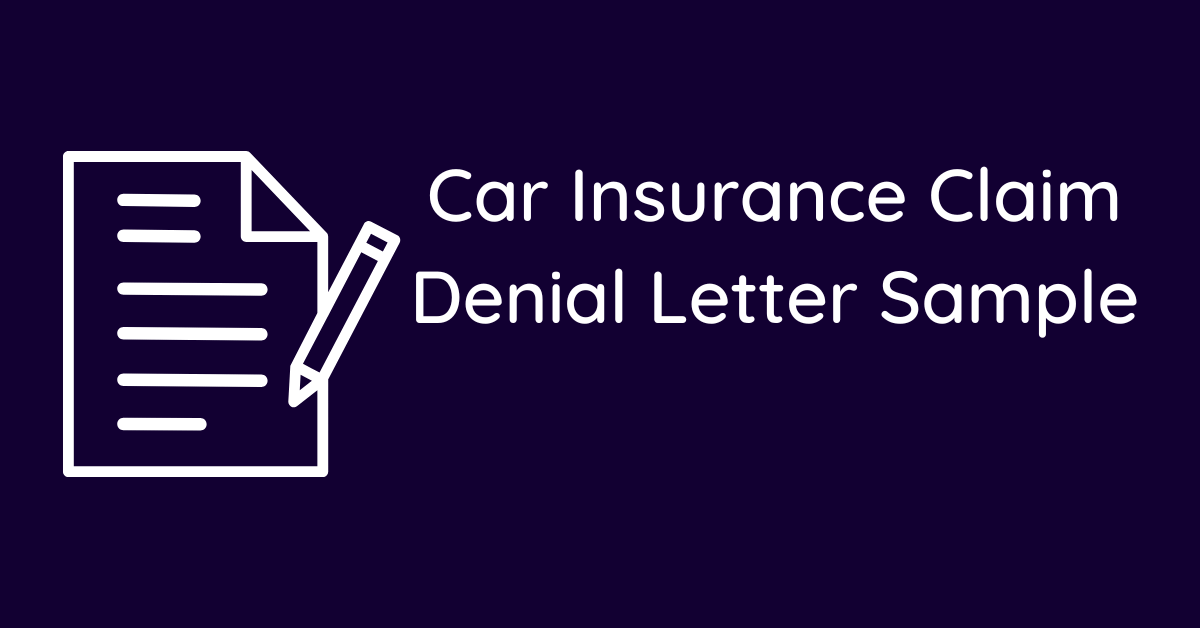 Car Insurance Claim Denial Letter Sample