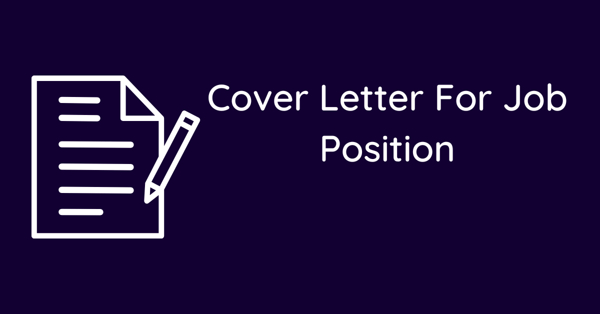 Cover Letter For Job Position