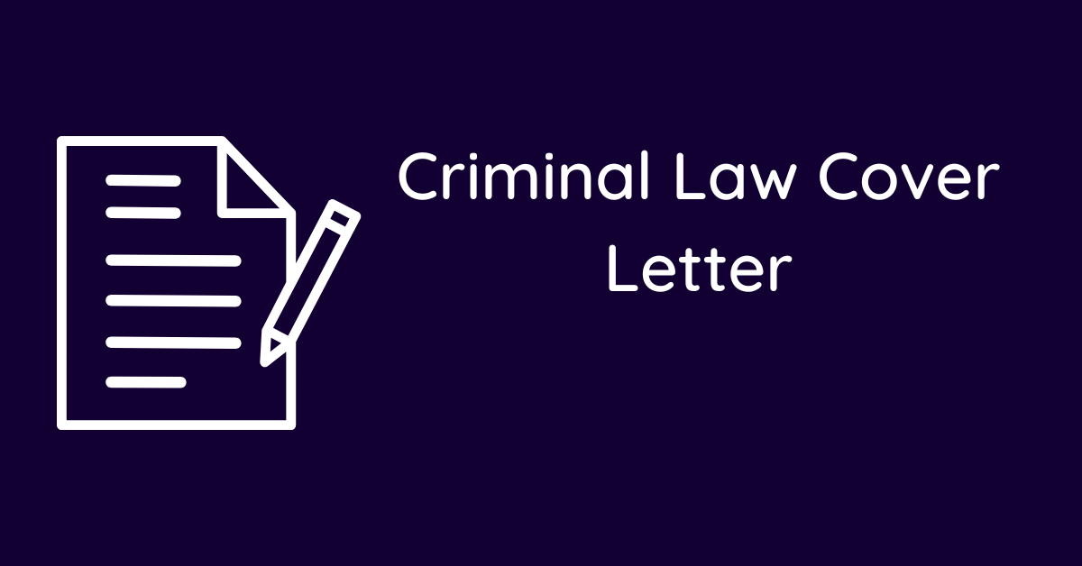 Criminal Law Cover Letter