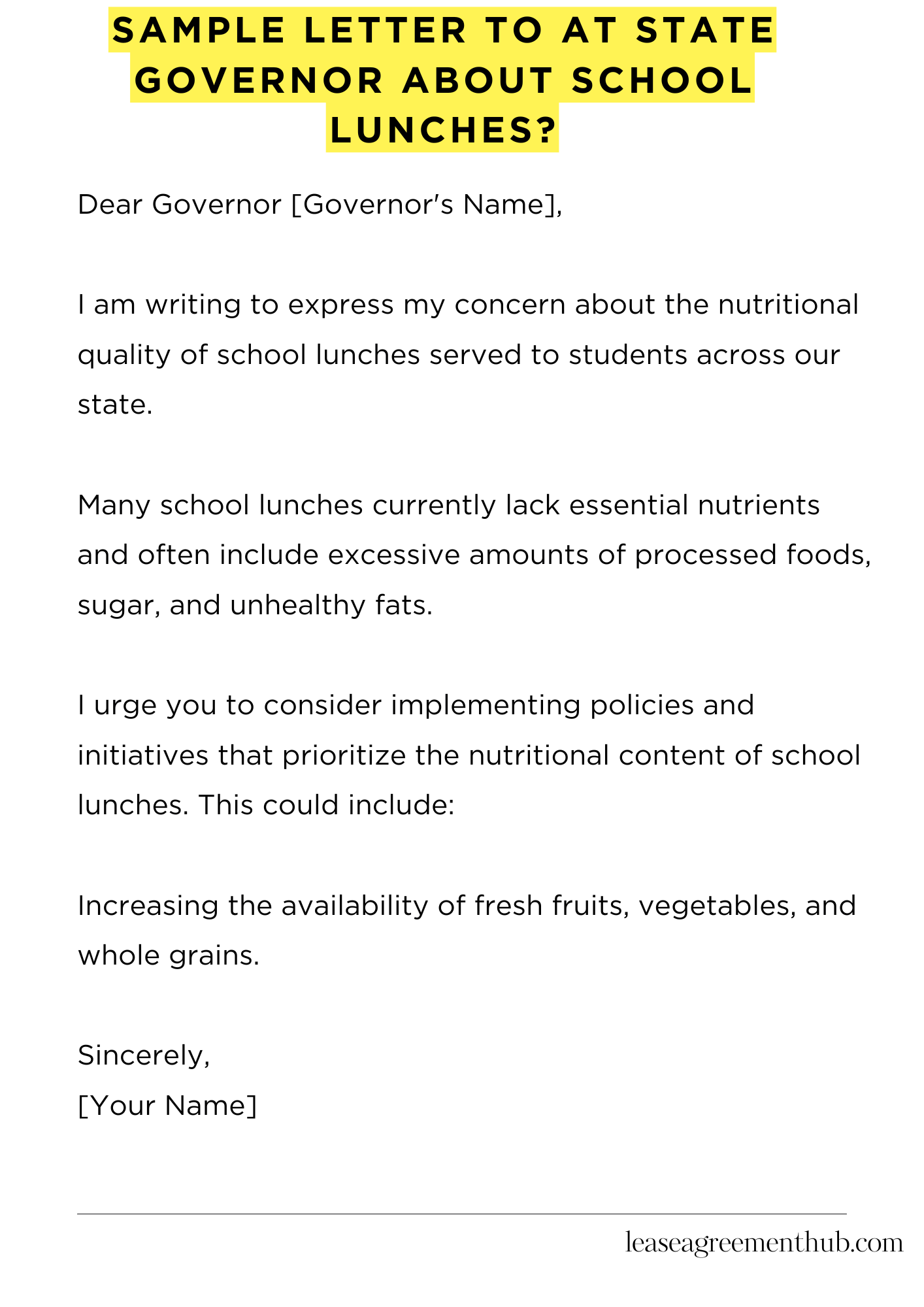 Sample Letter To At State Governor About School Lunches?