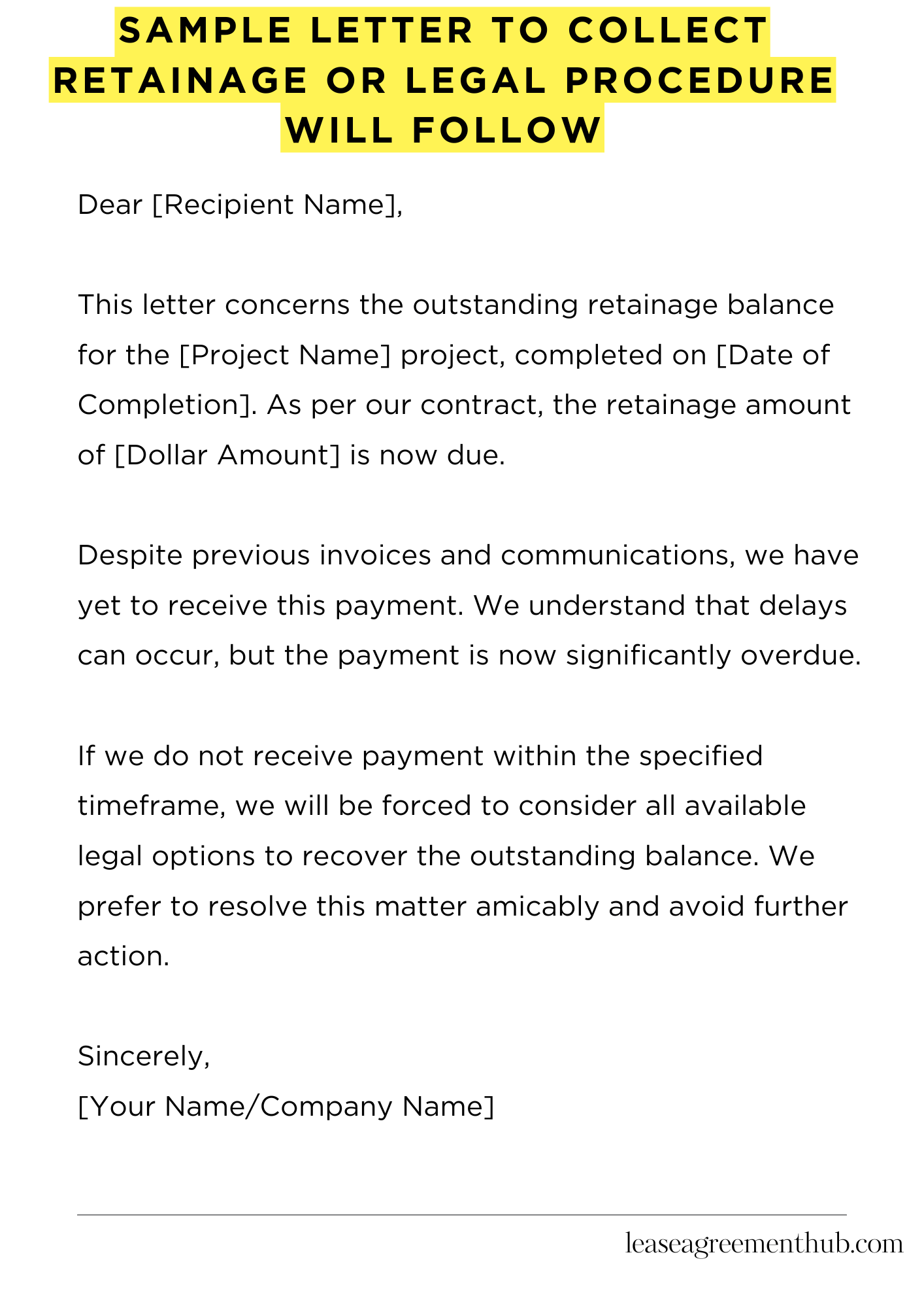 Sample Letter To Collect Retainage Or Legal Procedure Will Follow