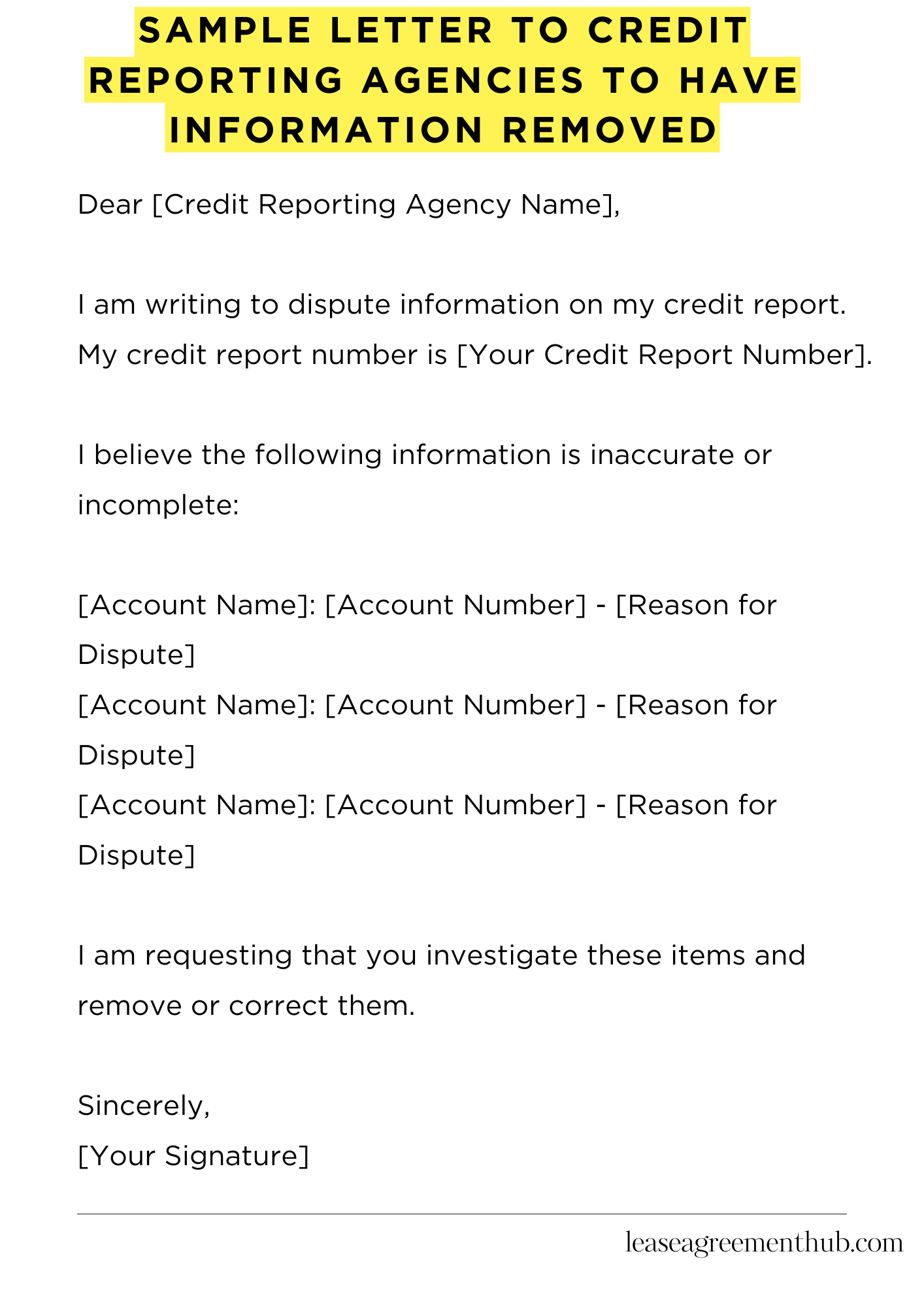 Sample Letter To Credit Reporting Agencies To Have Information Removed