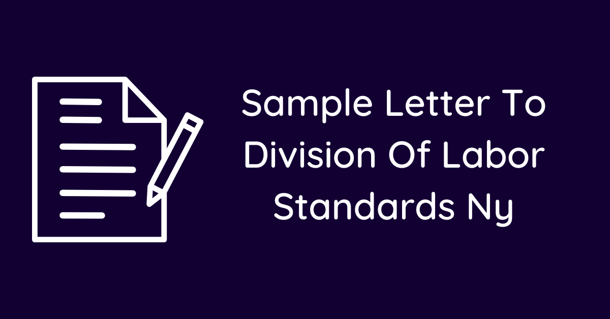 Sample Letter To Division Of Labor Standards Ny