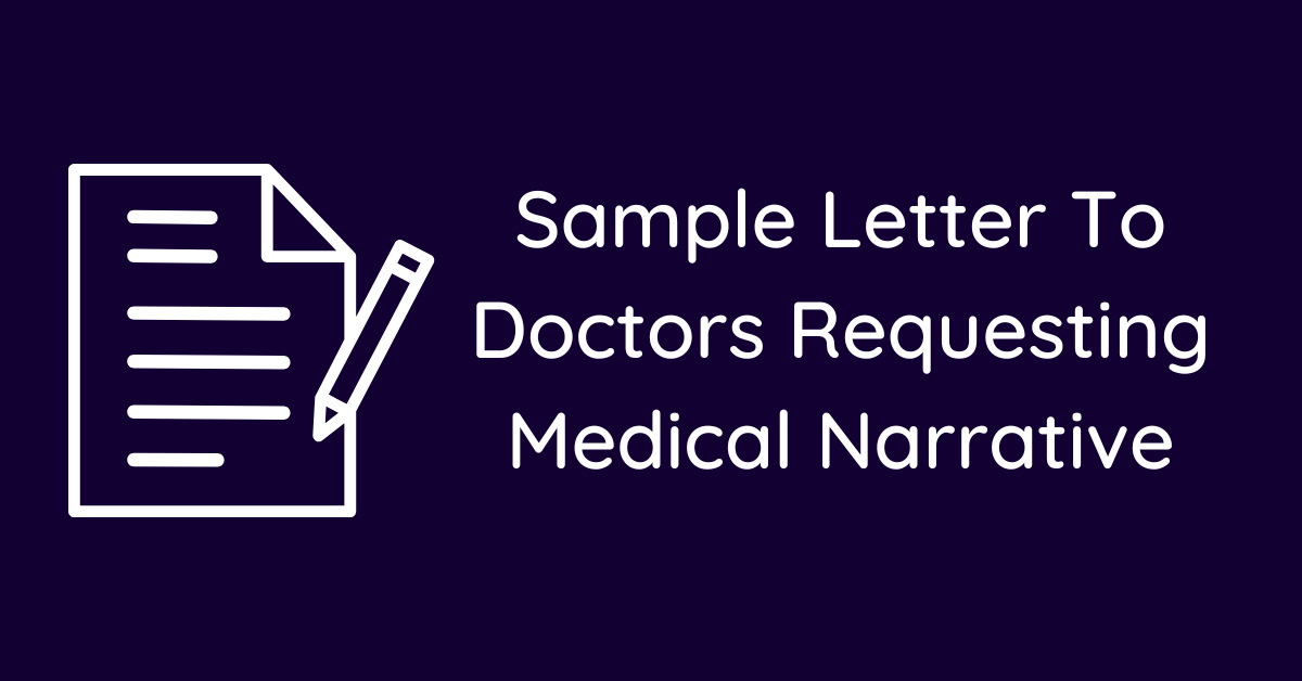 Sample Letter To Doctors Requesting Medical Narrative
