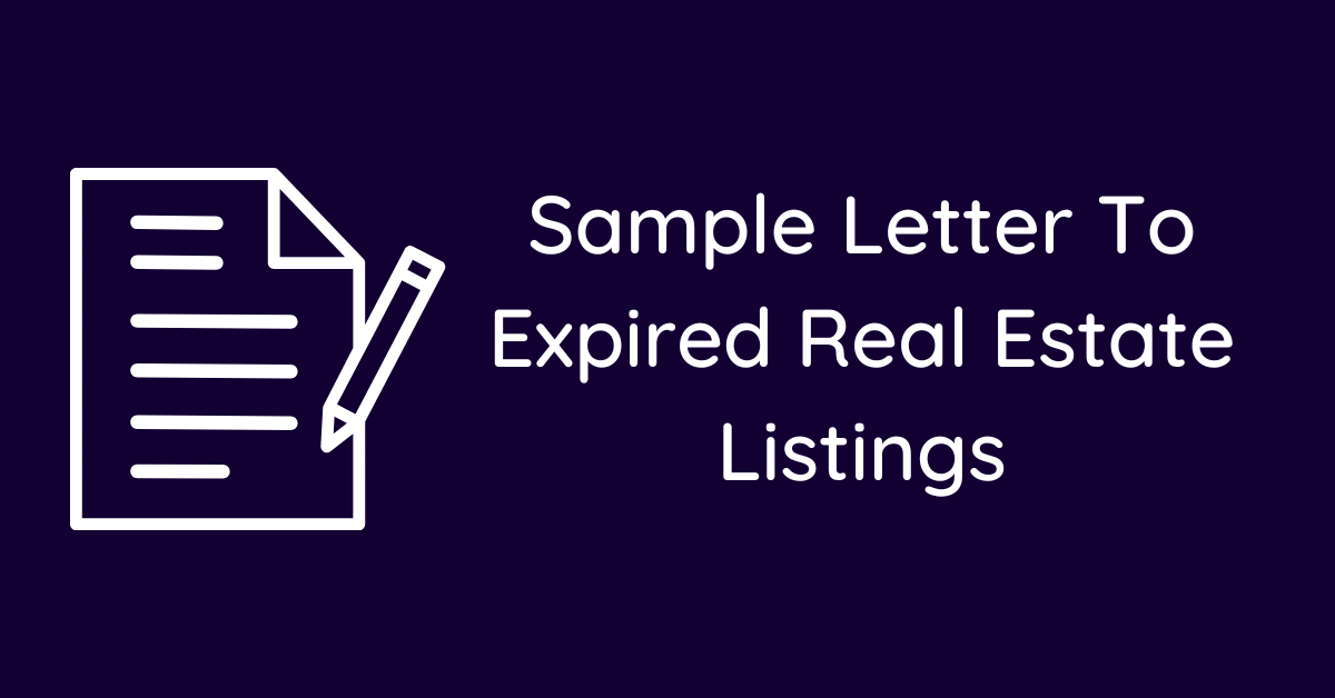 Sample Letter To Expired Real Estate Listings
