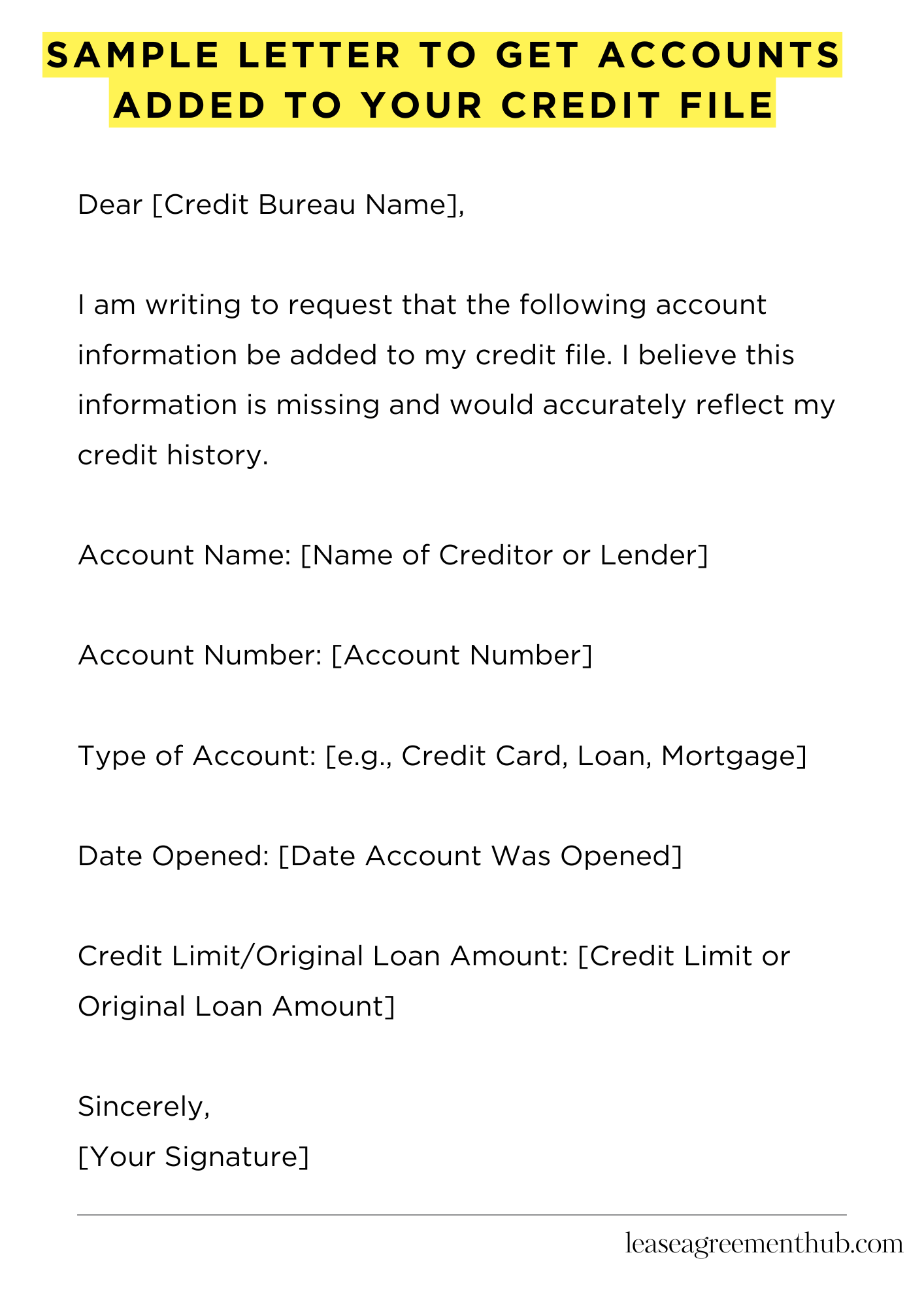Sample Letter To Get Accounts Added To Your Credit File