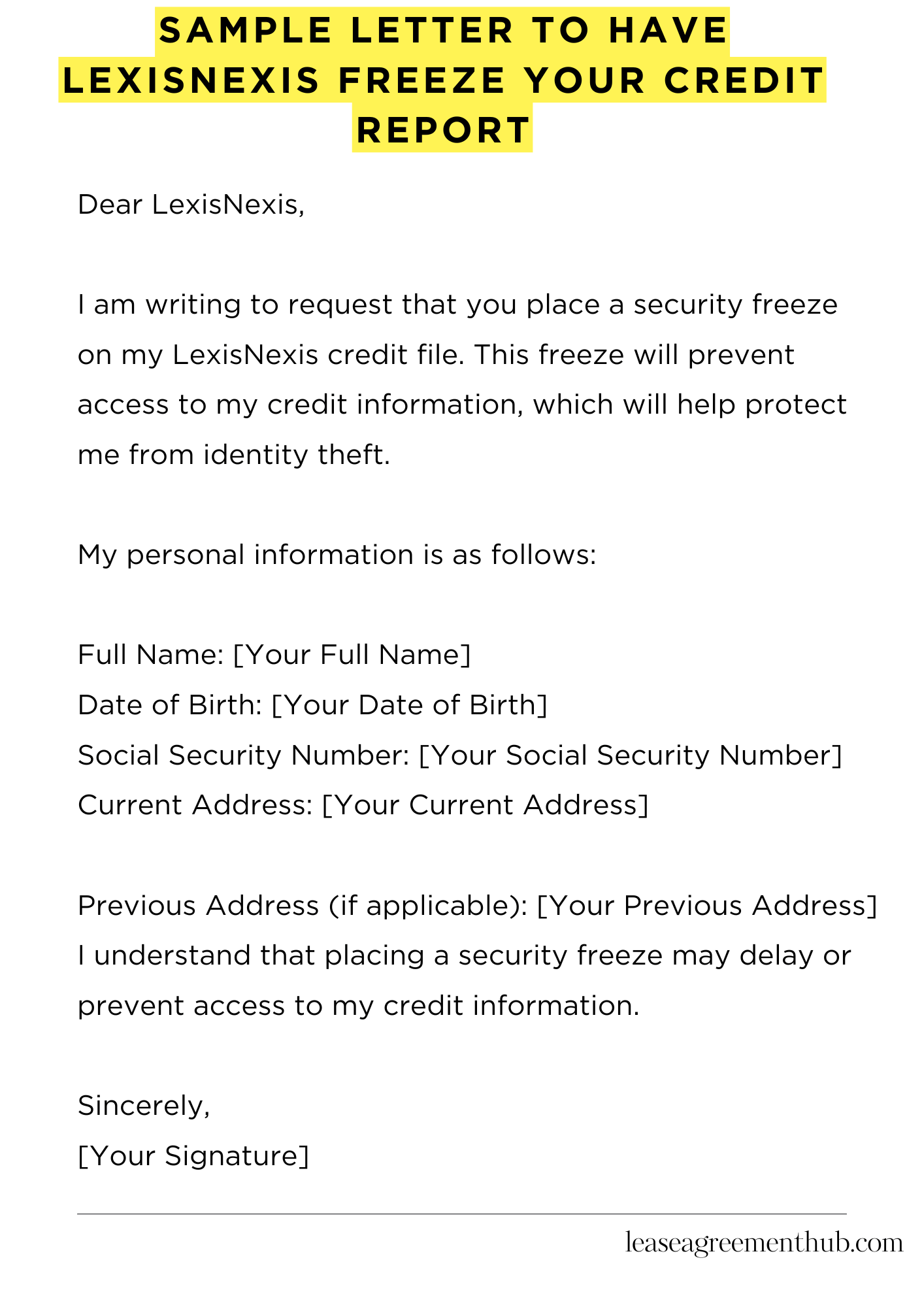 Sample Letter To Have Lexisnexis Freeze Your Credit Report
