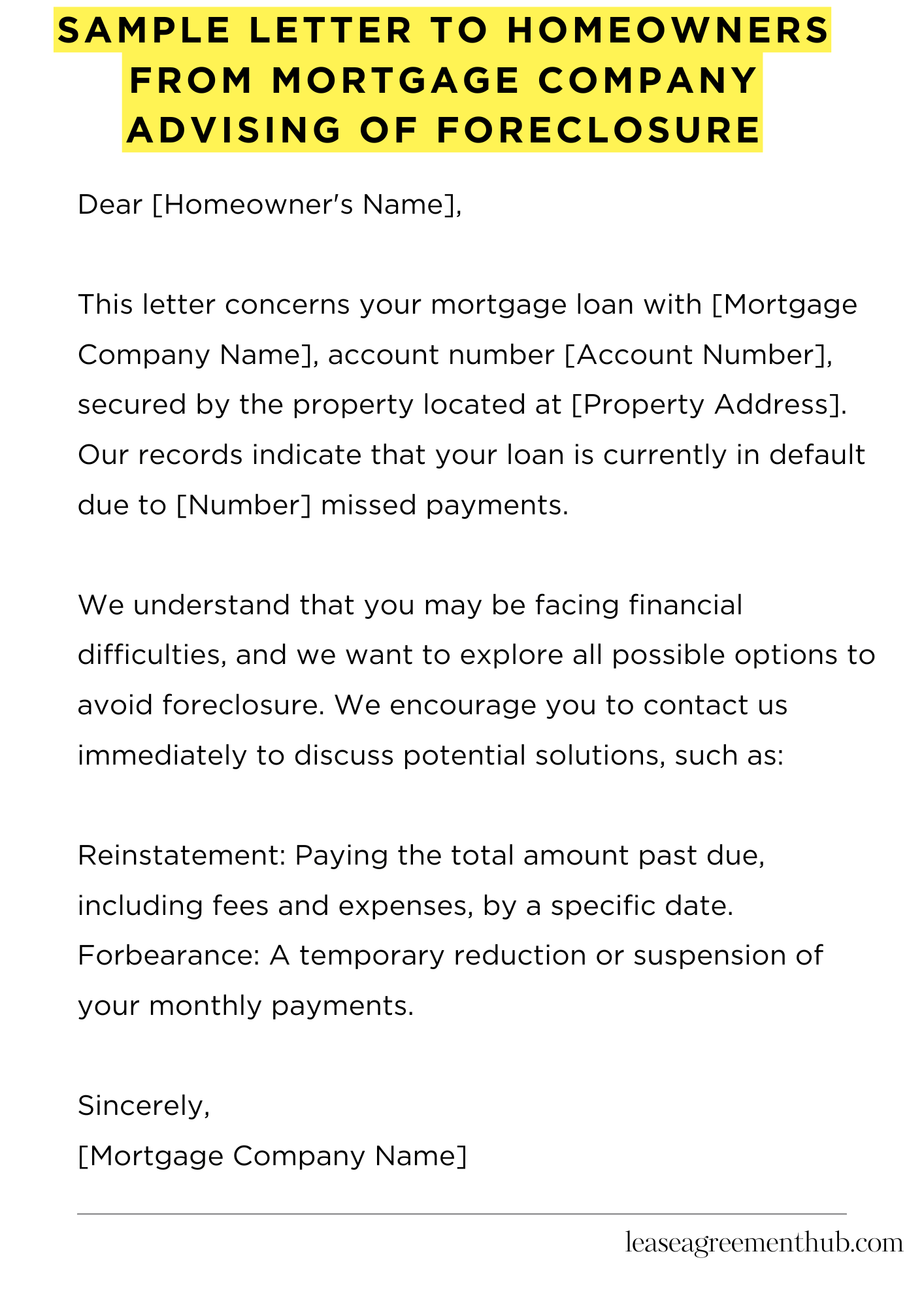Sample Letter To Homeowners From Mortgage Company Advising Of Foreclosure