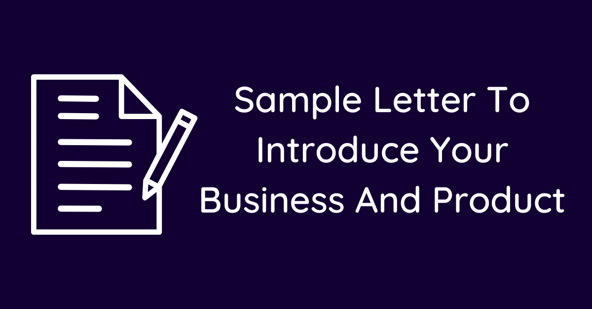 Sample Letter To Introduce Your Business And Product